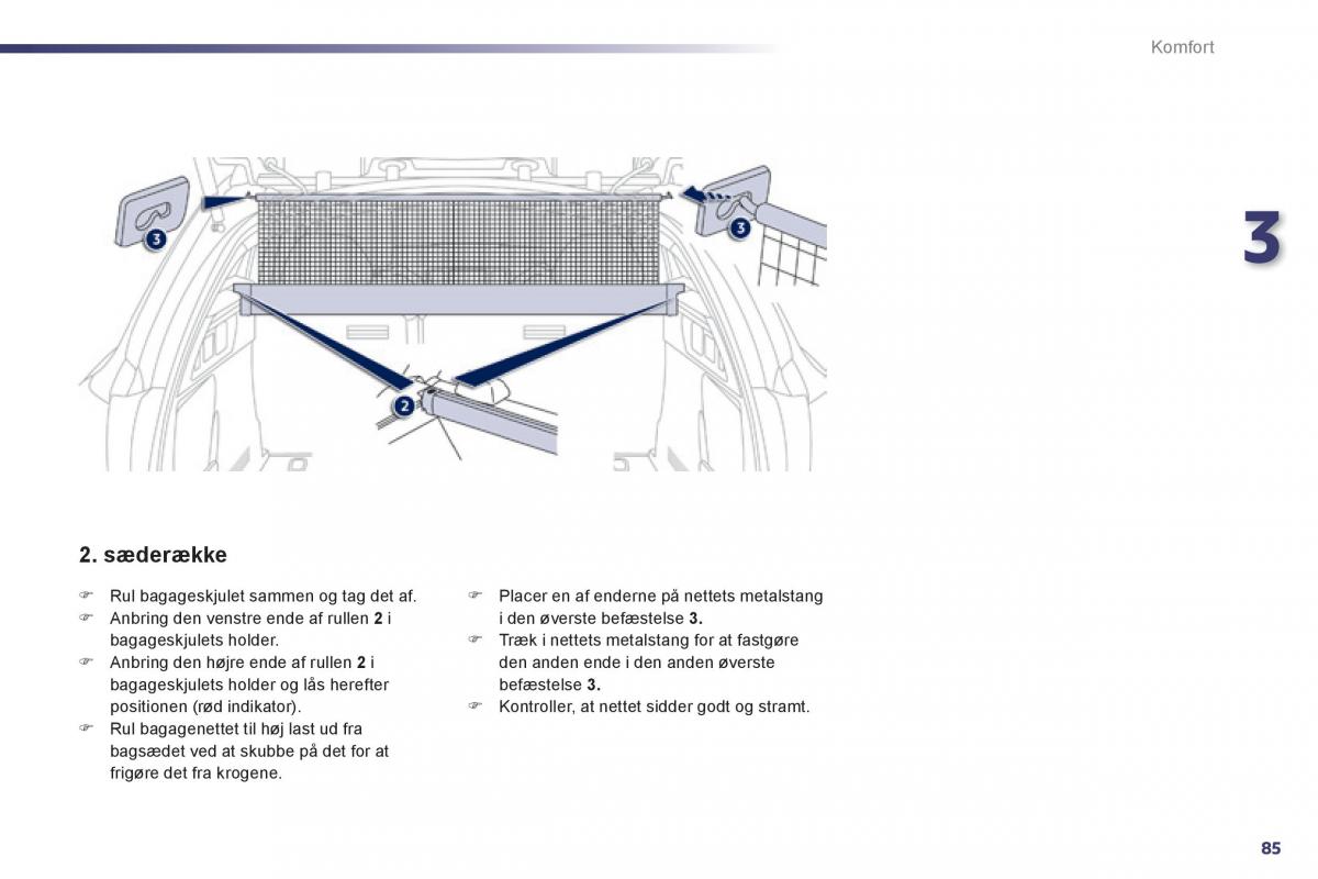 Peugeot 508 Bilens instruktionsbog / page 87