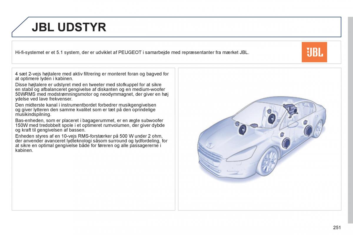 Peugeot 508 Bilens instruktionsbog / page 253