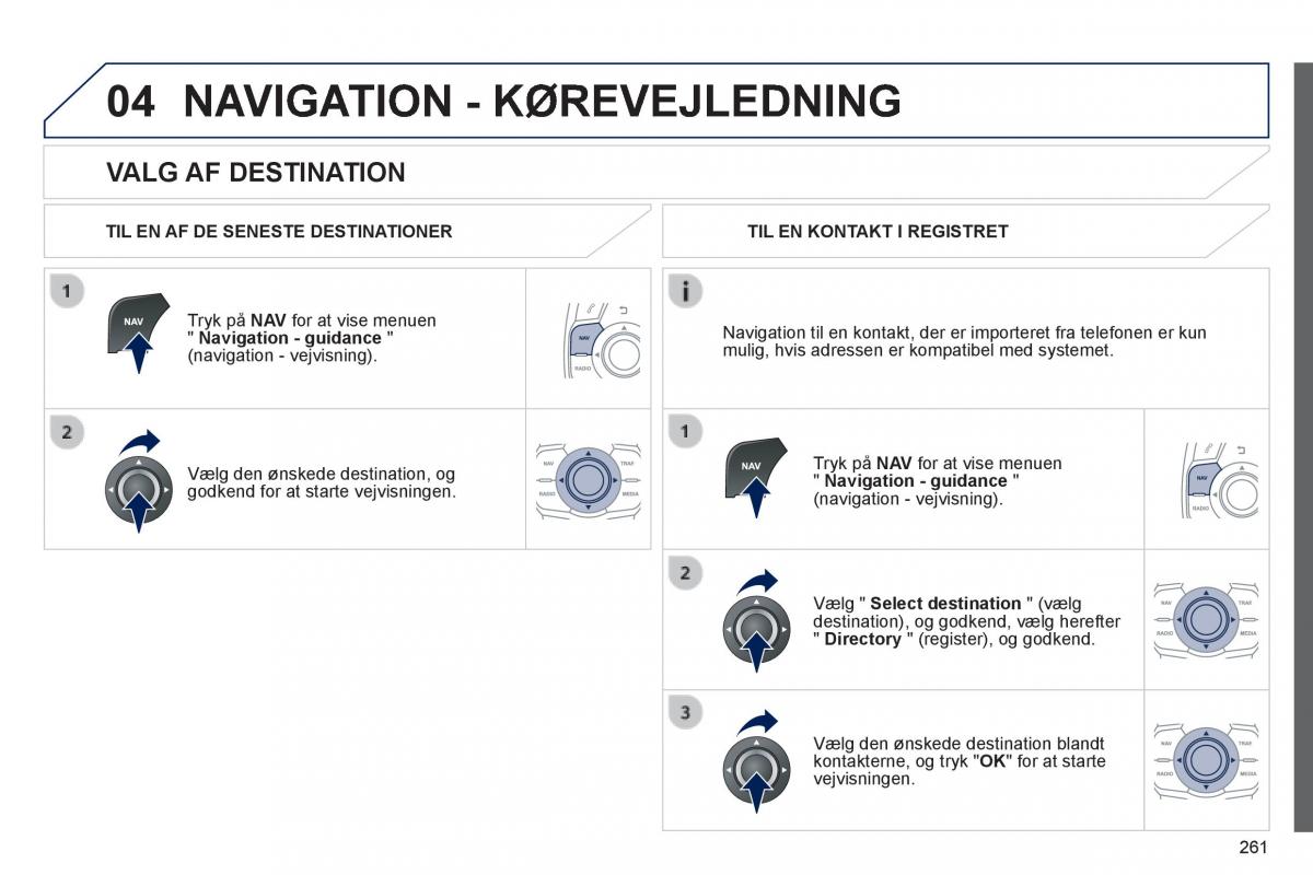 Peugeot 508 Bilens instruktionsbog / page 263