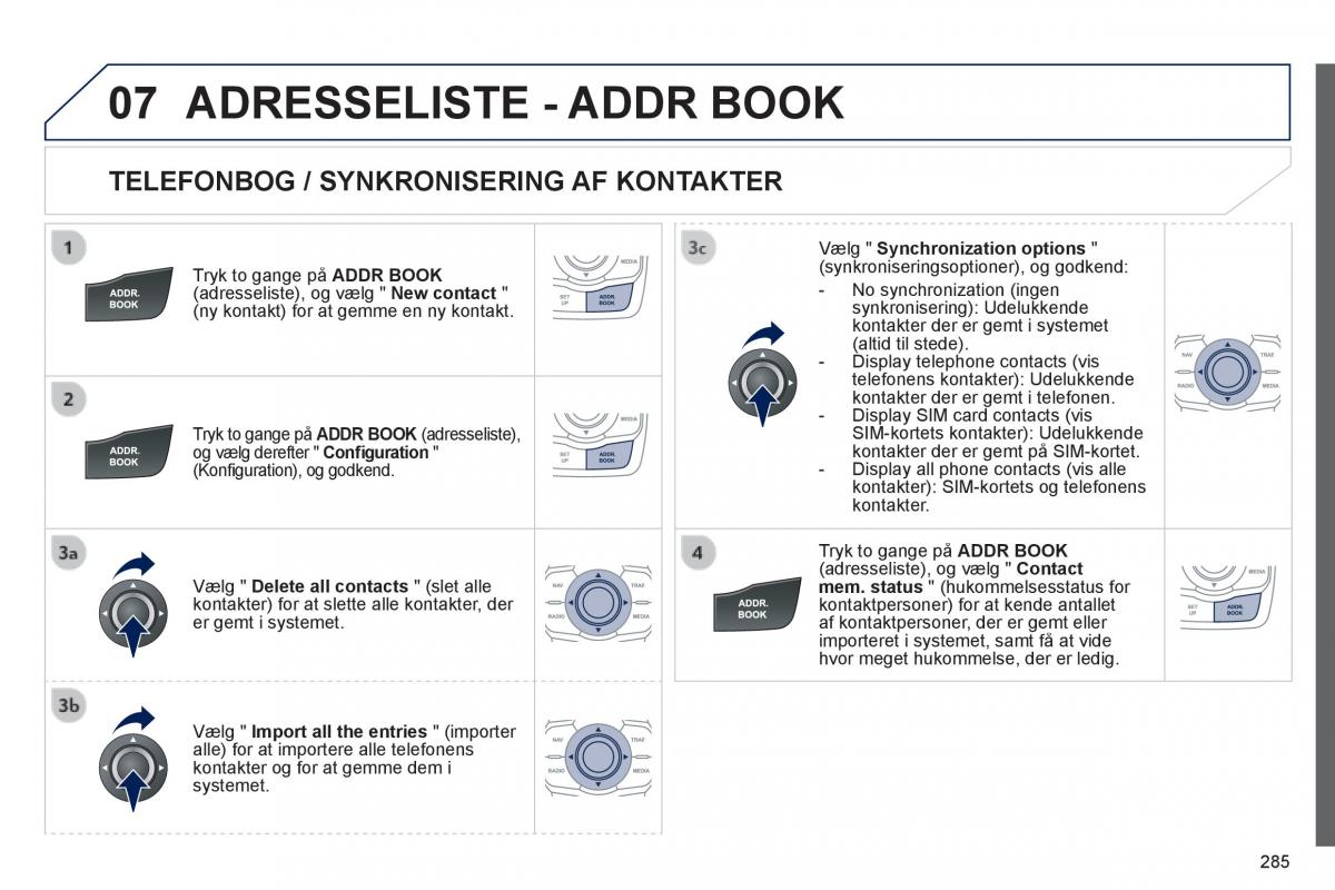 Peugeot 508 Bilens instruktionsbog / page 287