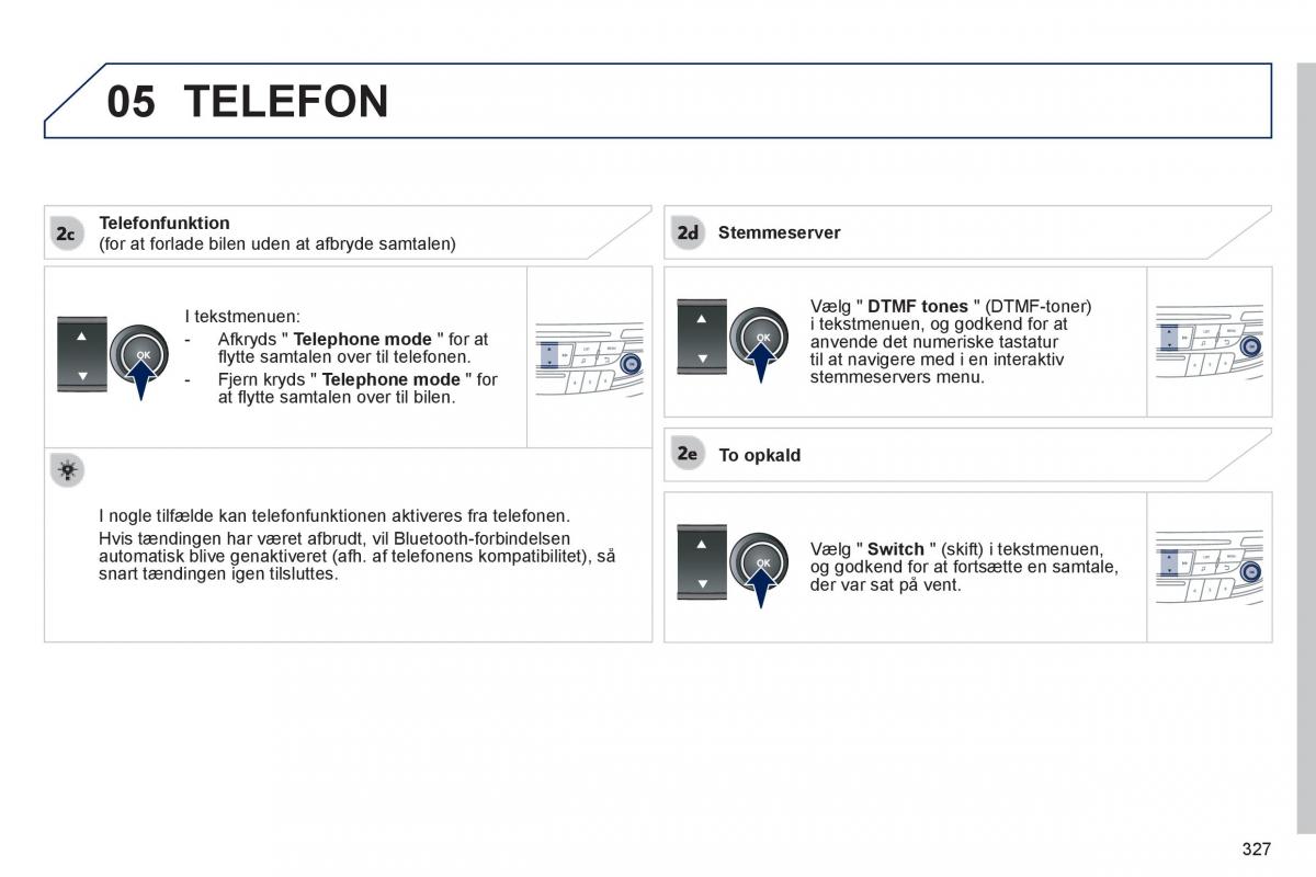 Peugeot 508 Bilens instruktionsbog / page 329