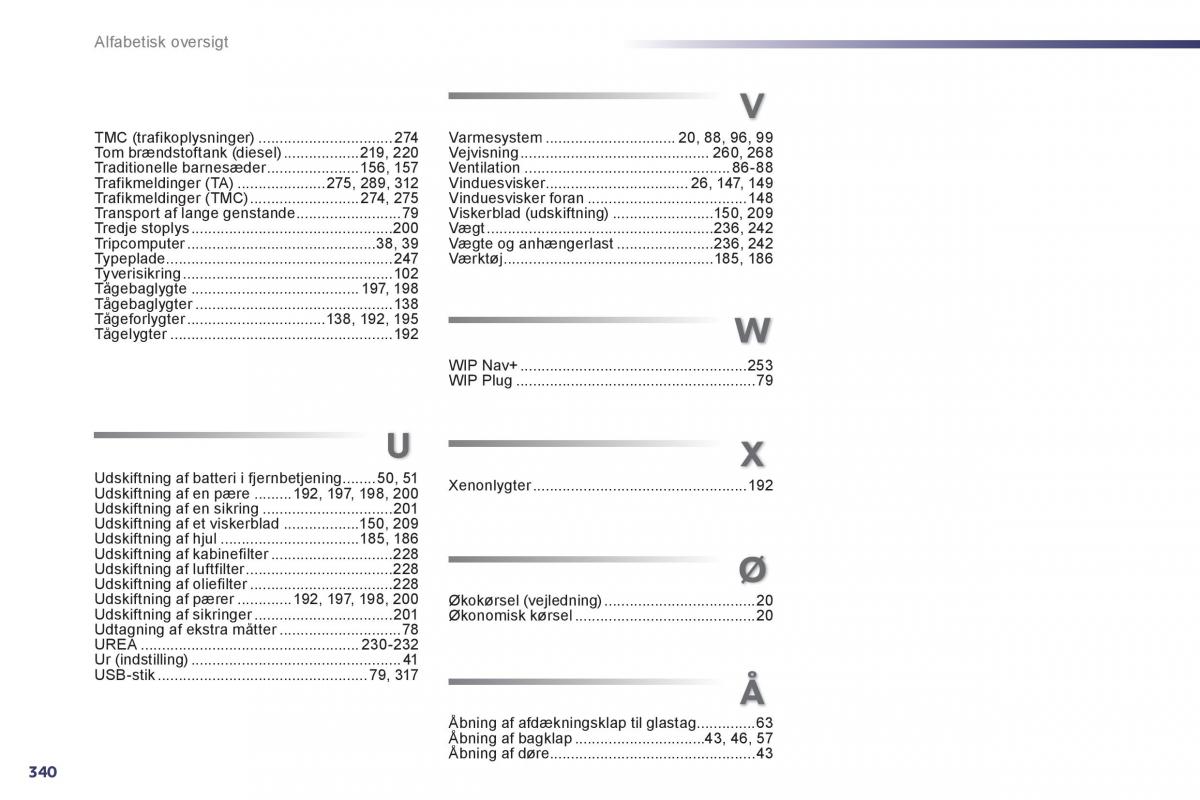 Peugeot 508 Bilens instruktionsbog / page 342