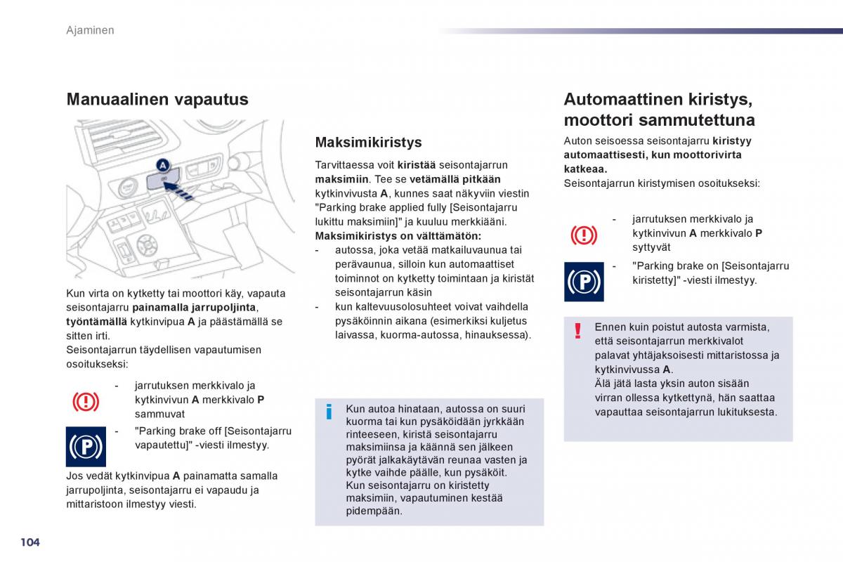 Peugeot 508 omistajan kasikirja / page 106