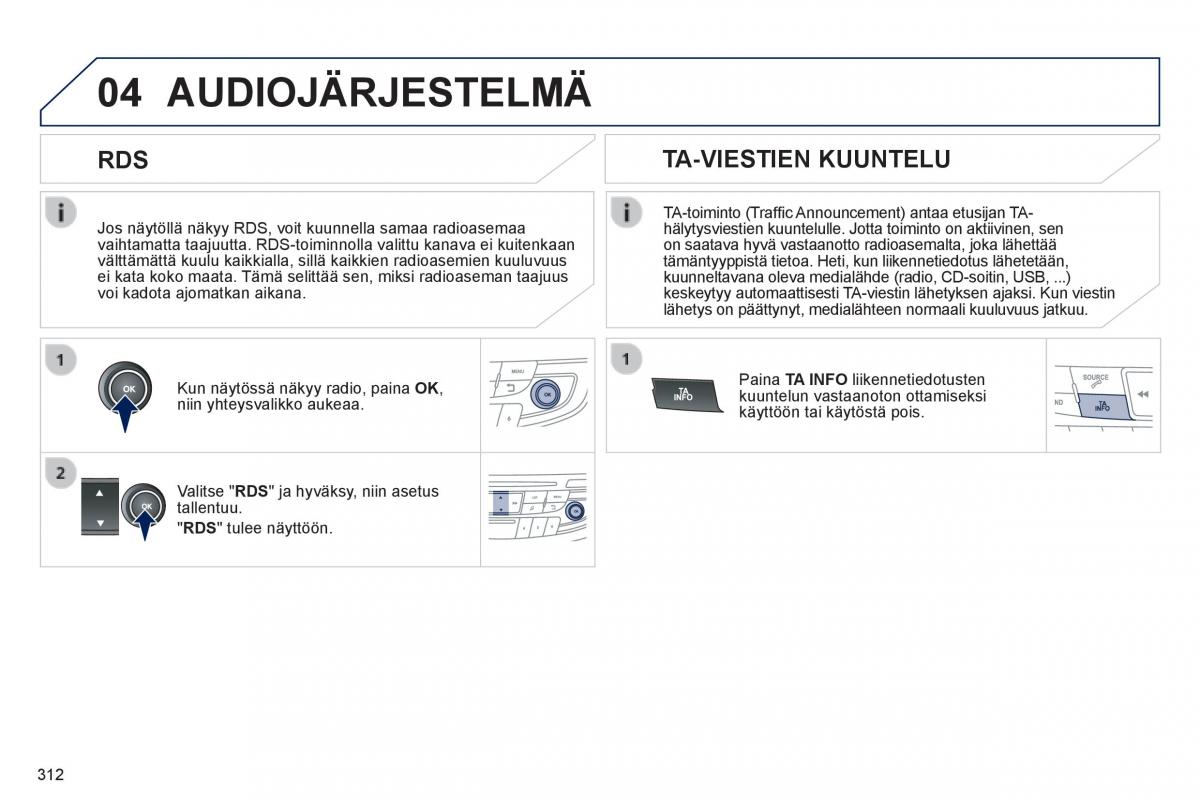 Peugeot 508 omistajan kasikirja / page 314