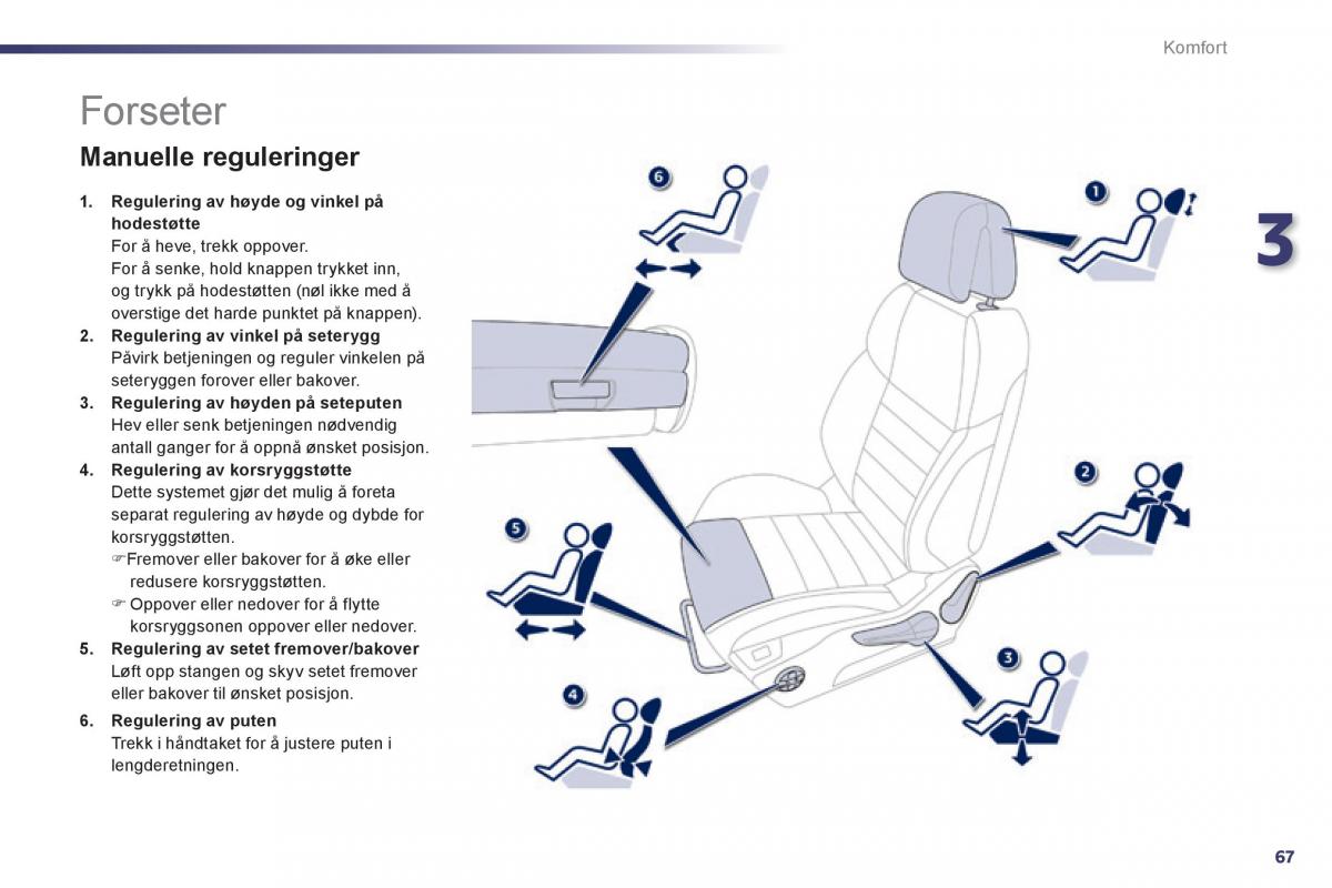 Peugeot 508 bruksanvisningen / page 69