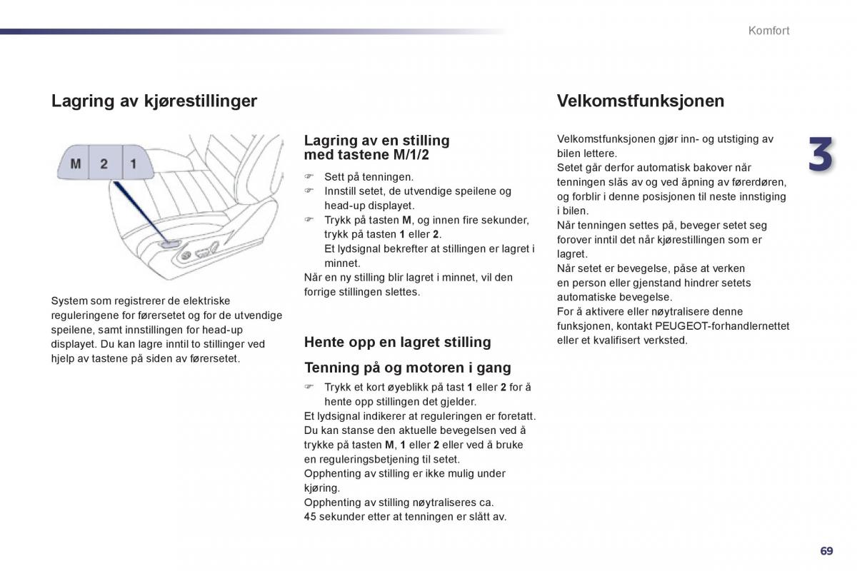 Peugeot 508 bruksanvisningen / page 71