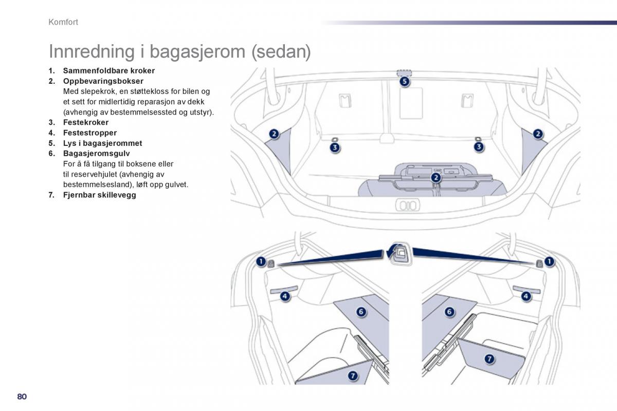 Peugeot 508 bruksanvisningen / page 82