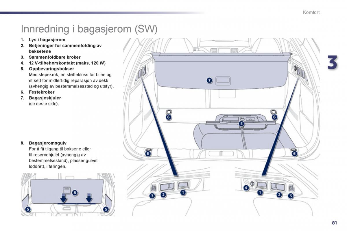 Peugeot 508 bruksanvisningen / page 83