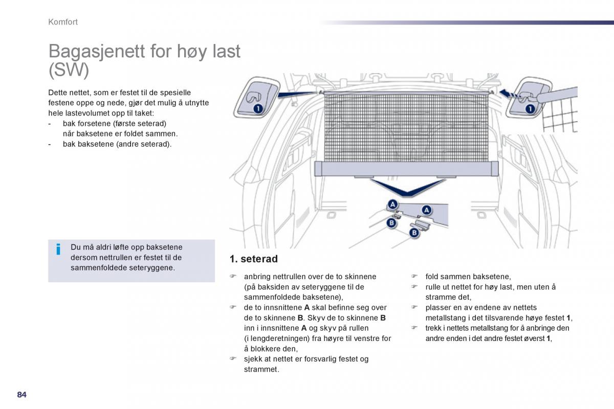 Peugeot 508 bruksanvisningen / page 86