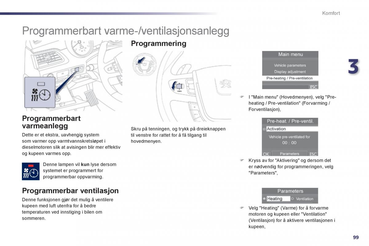 Peugeot 508 bruksanvisningen / page 101