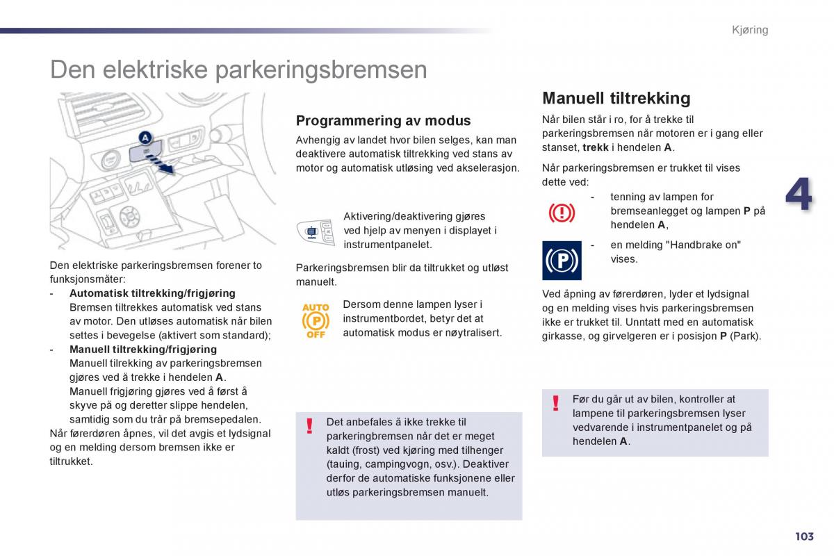 Peugeot 508 bruksanvisningen / page 105