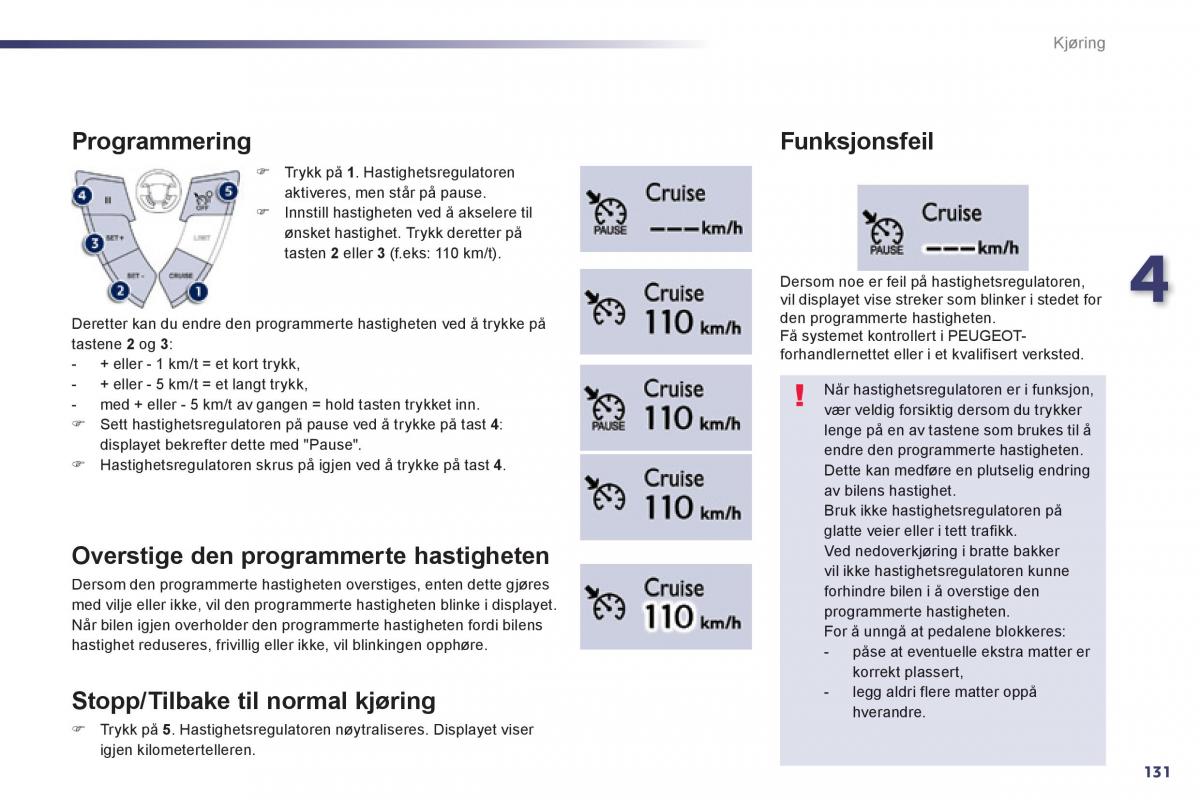 Peugeot 508 bruksanvisningen / page 133