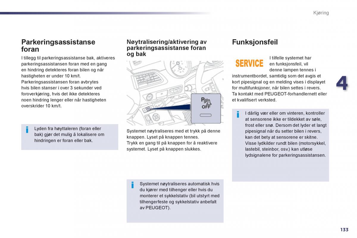 Peugeot 508 bruksanvisningen / page 135