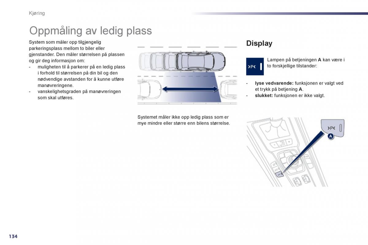 Peugeot 508 bruksanvisningen / page 136