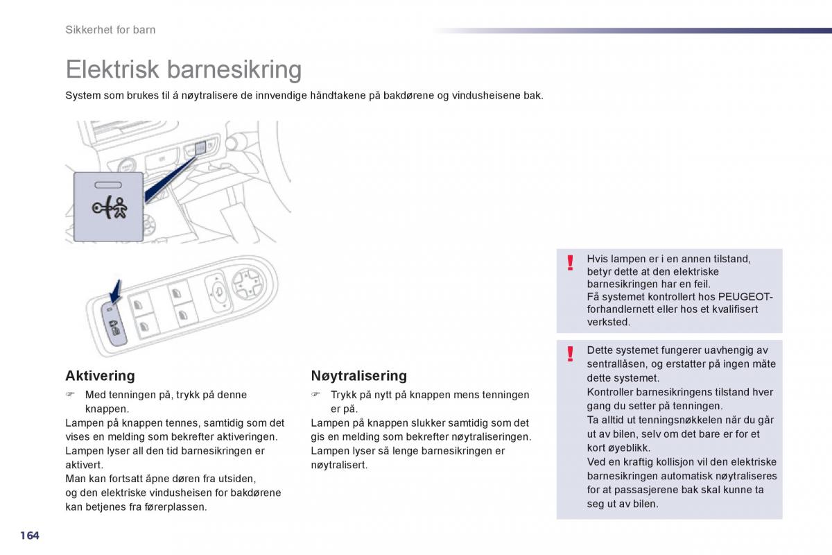 Peugeot 508 bruksanvisningen / page 166