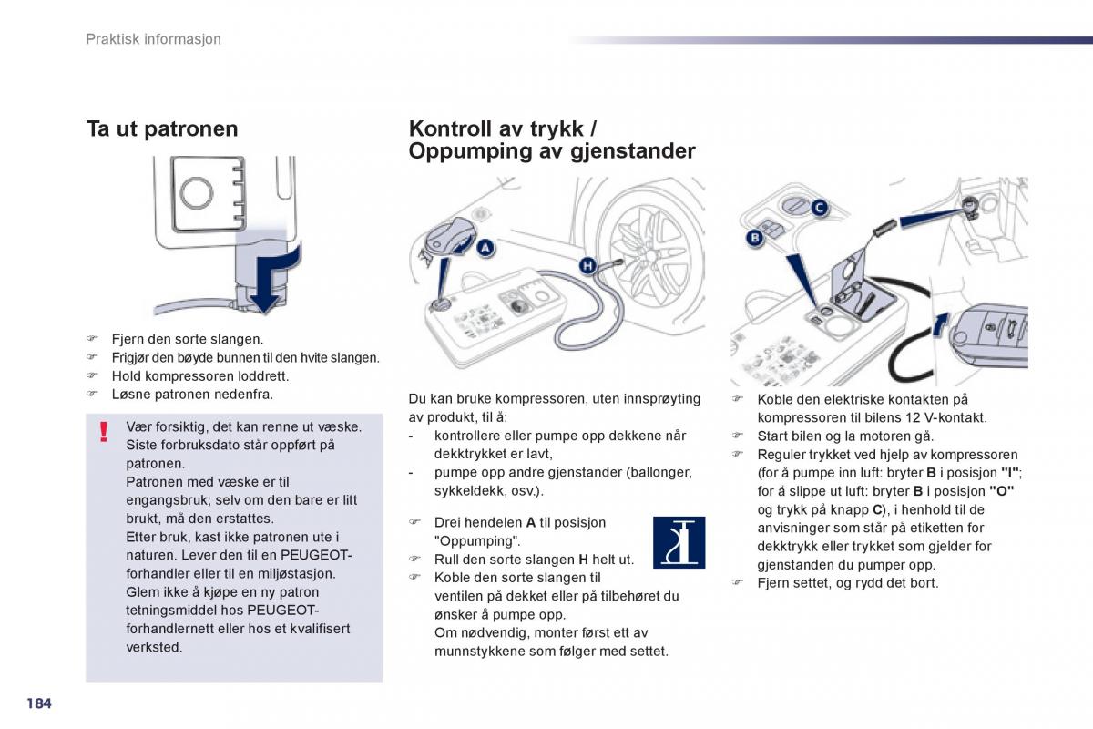 Peugeot 508 bruksanvisningen / page 186