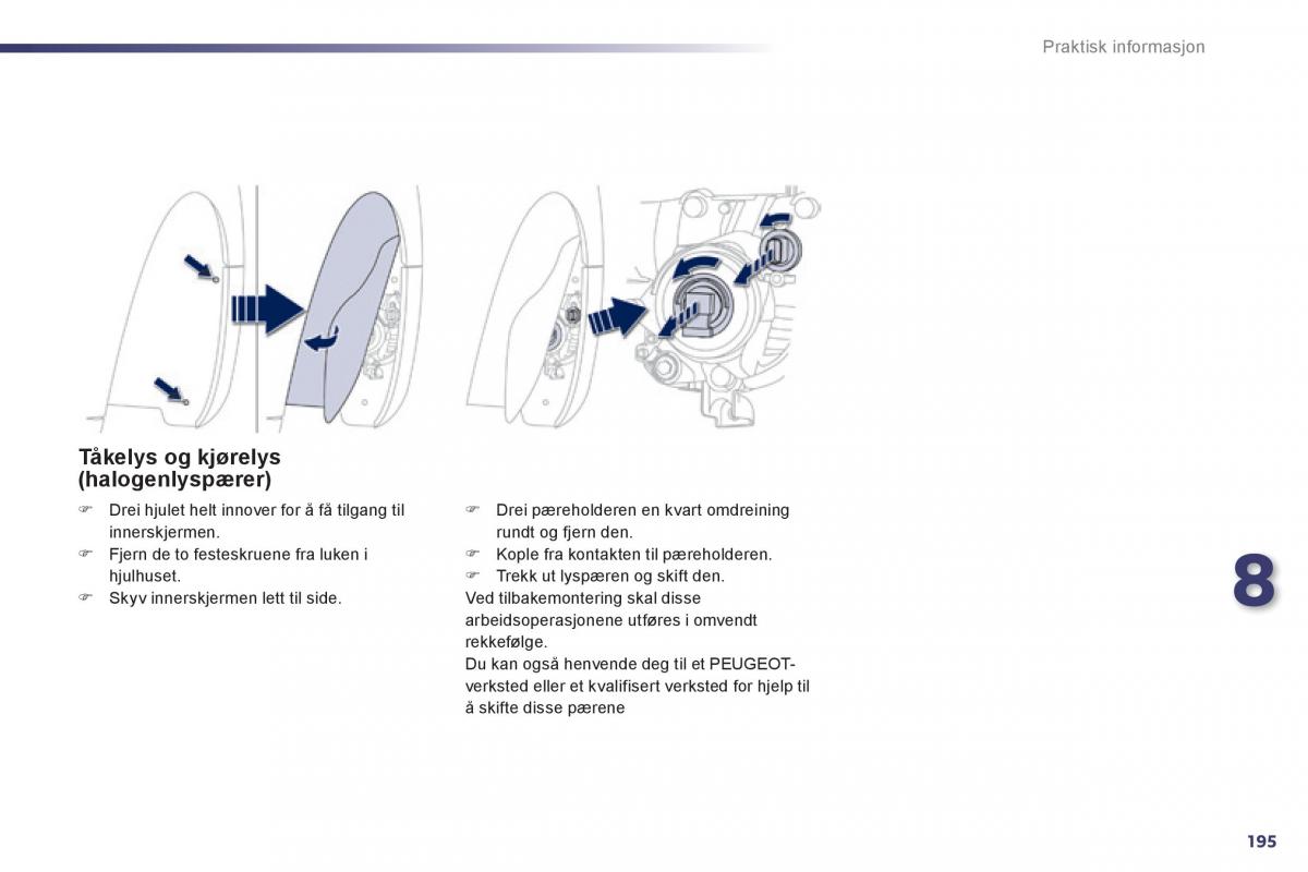 Peugeot 508 bruksanvisningen / page 197