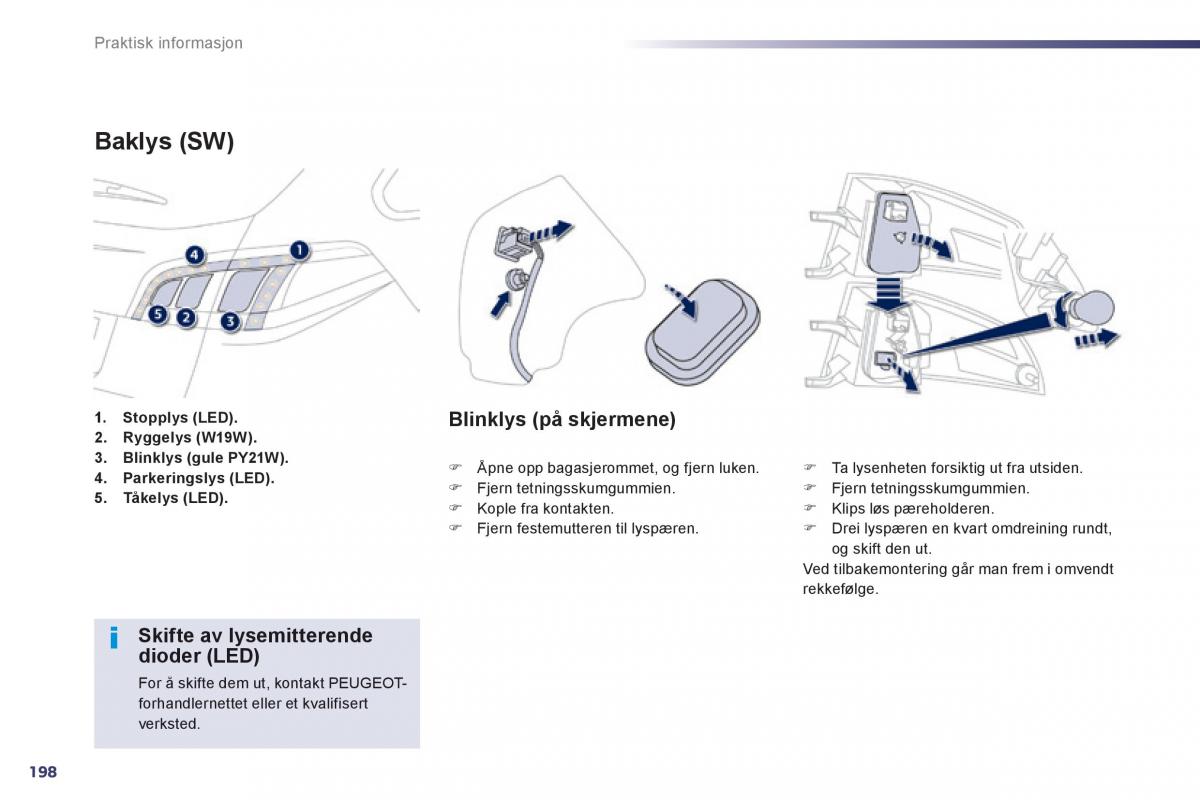 Peugeot 508 bruksanvisningen / page 200