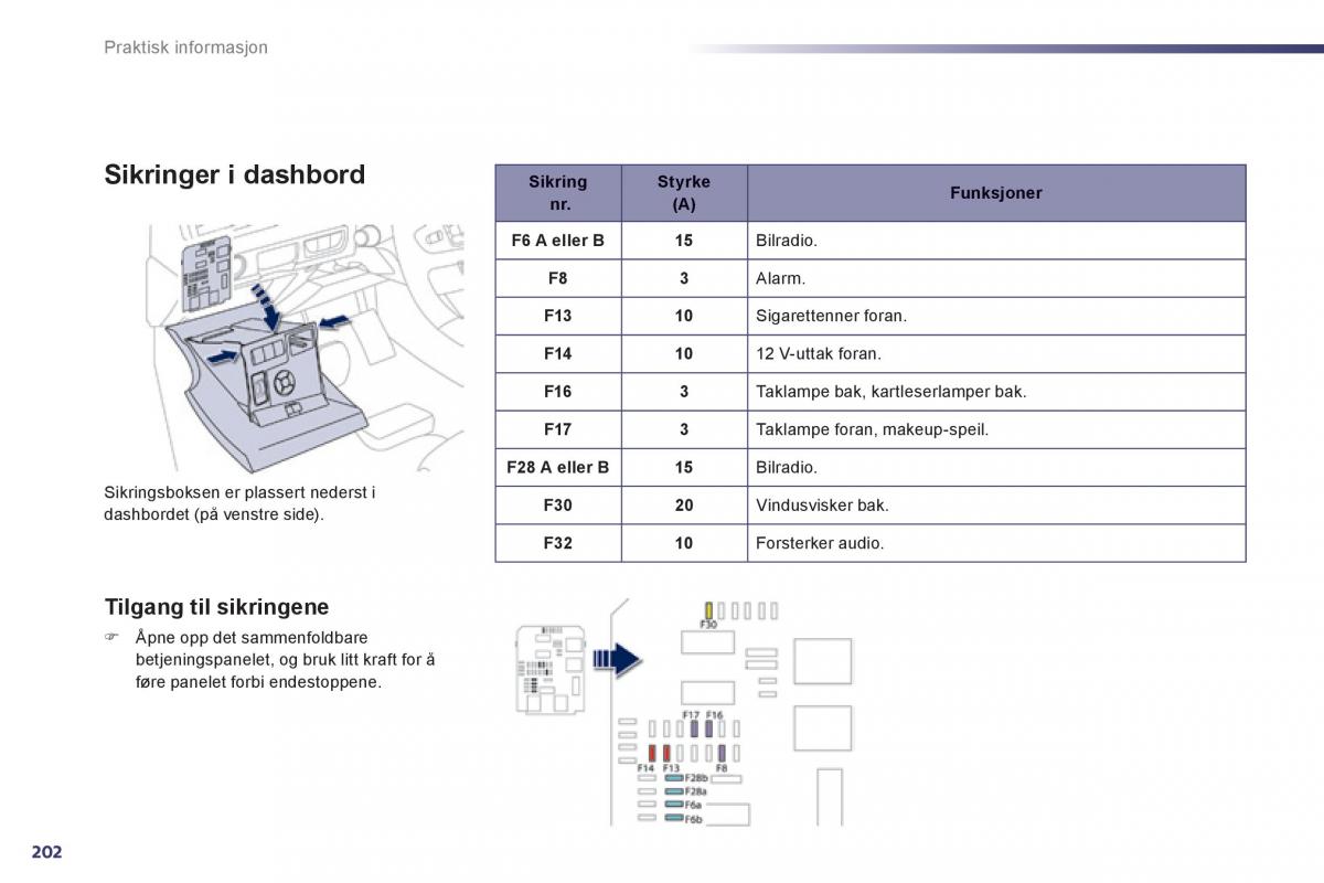 Peugeot 508 bruksanvisningen / page 204