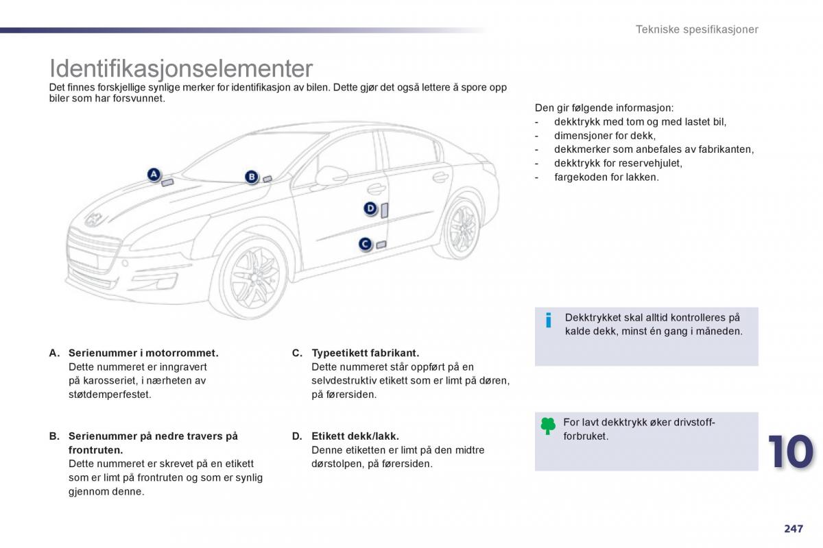 Peugeot 508 bruksanvisningen / page 249