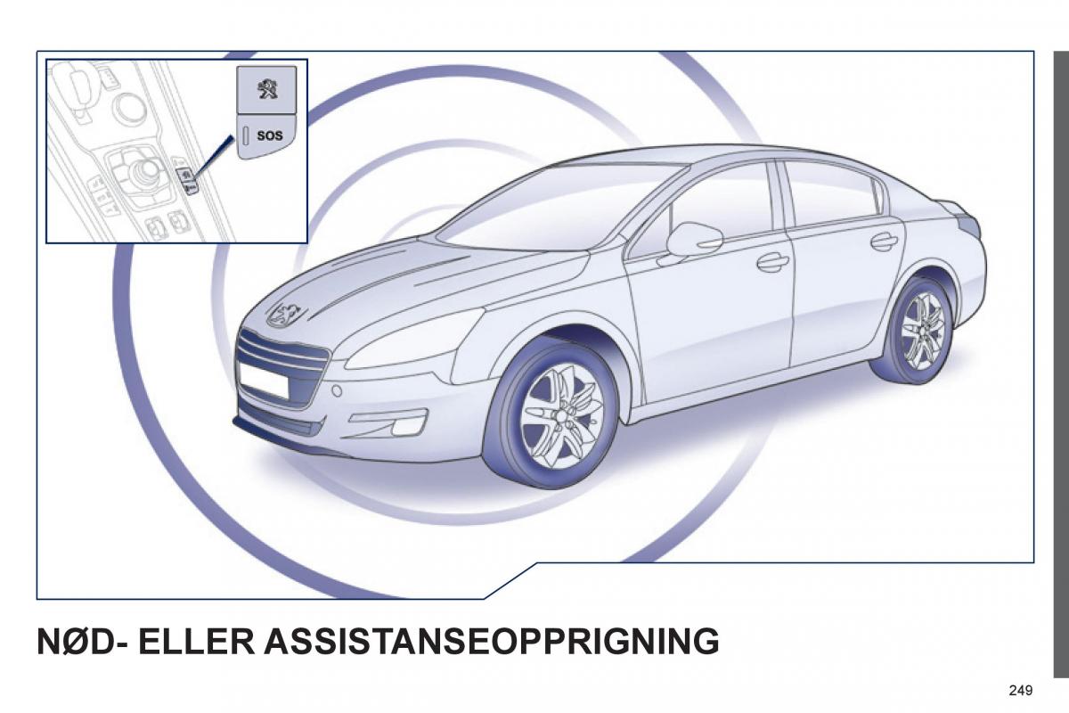 Peugeot 508 bruksanvisningen / page 251