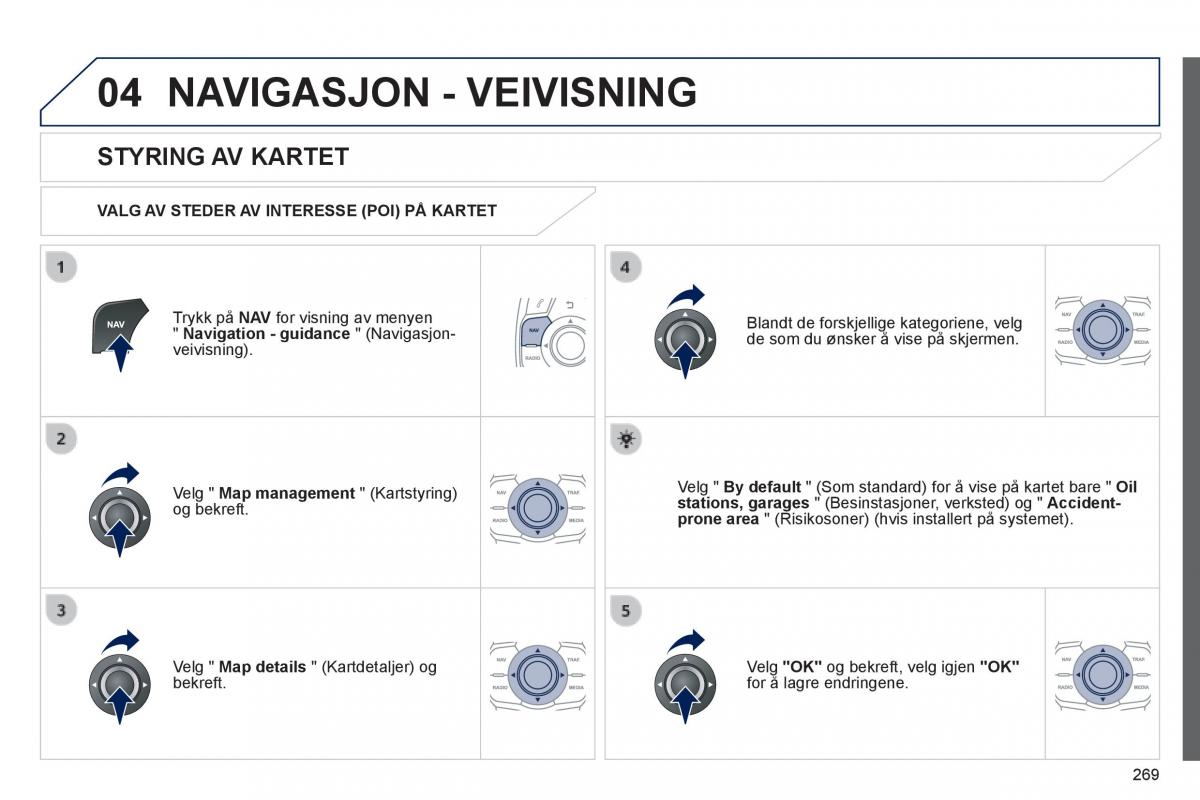 Peugeot 508 bruksanvisningen / page 271