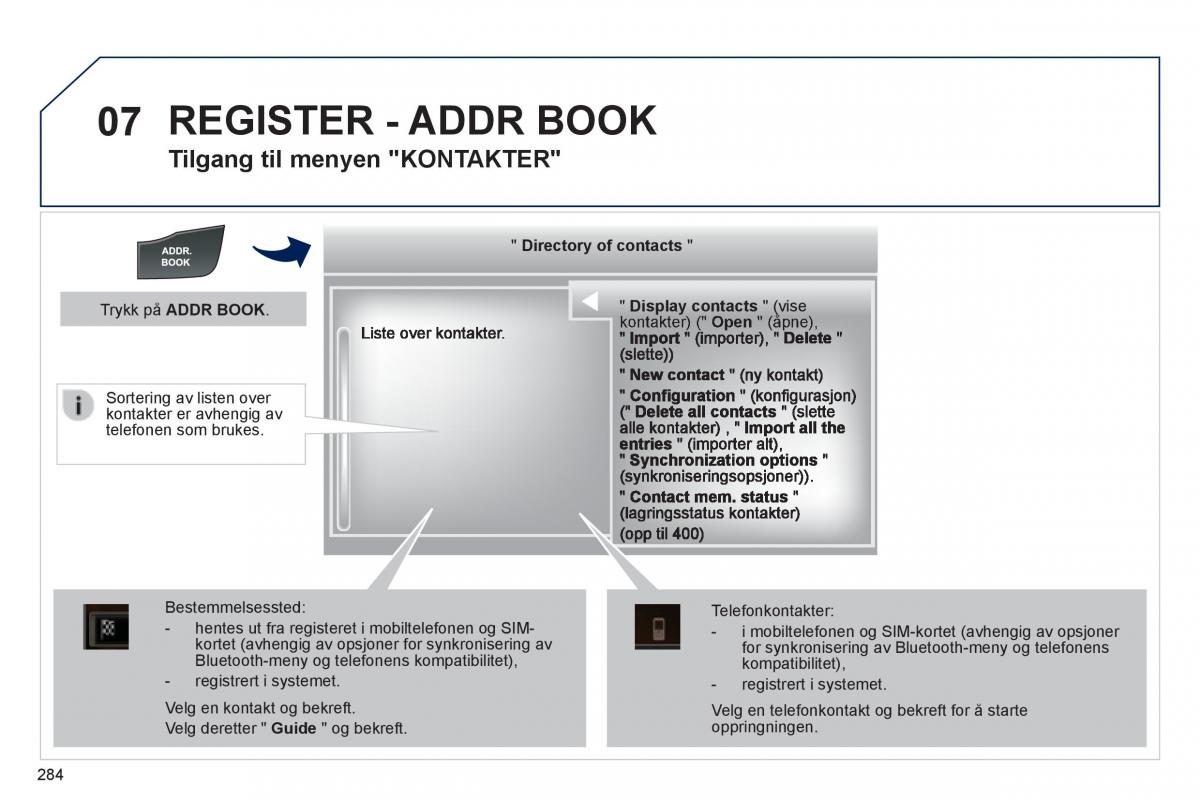 Peugeot 508 bruksanvisningen / page 286