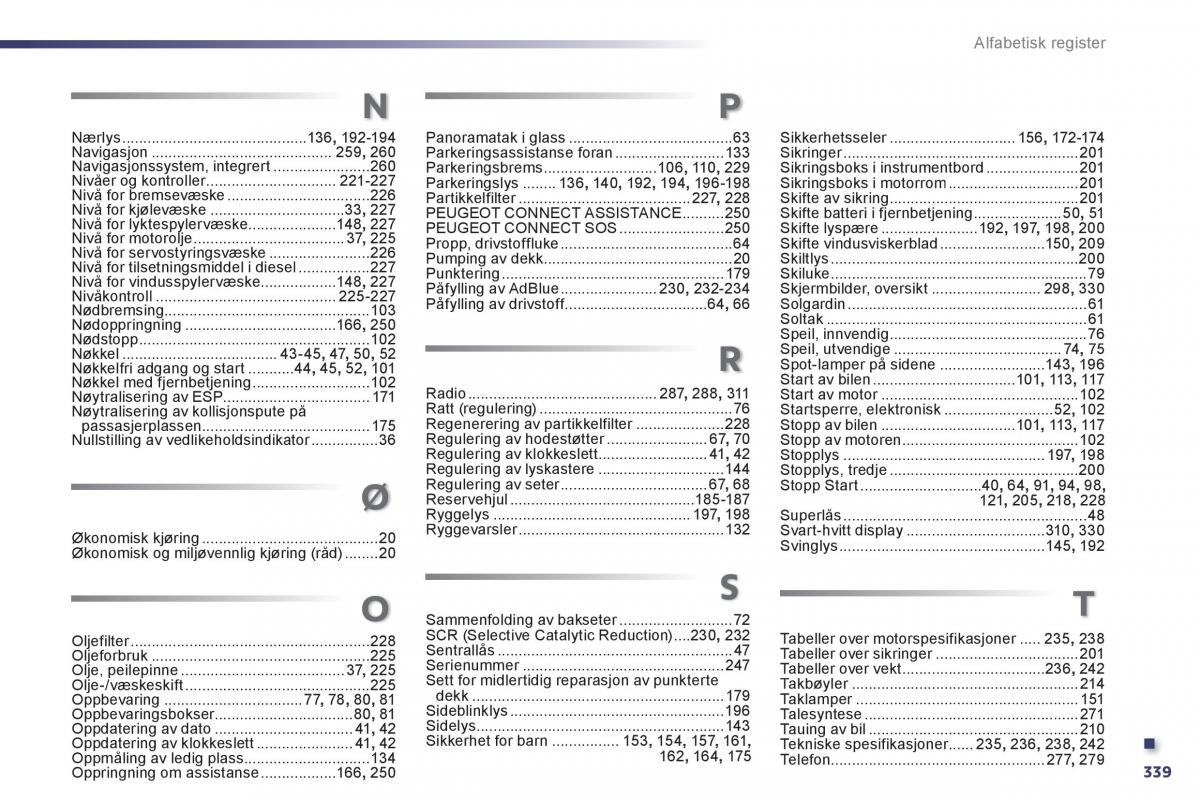 Peugeot 508 bruksanvisningen / page 341