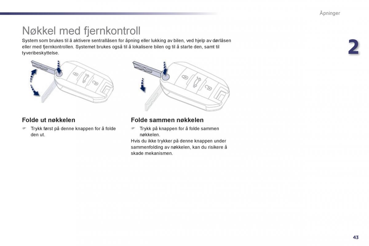 Peugeot 508 bruksanvisningen / page 45