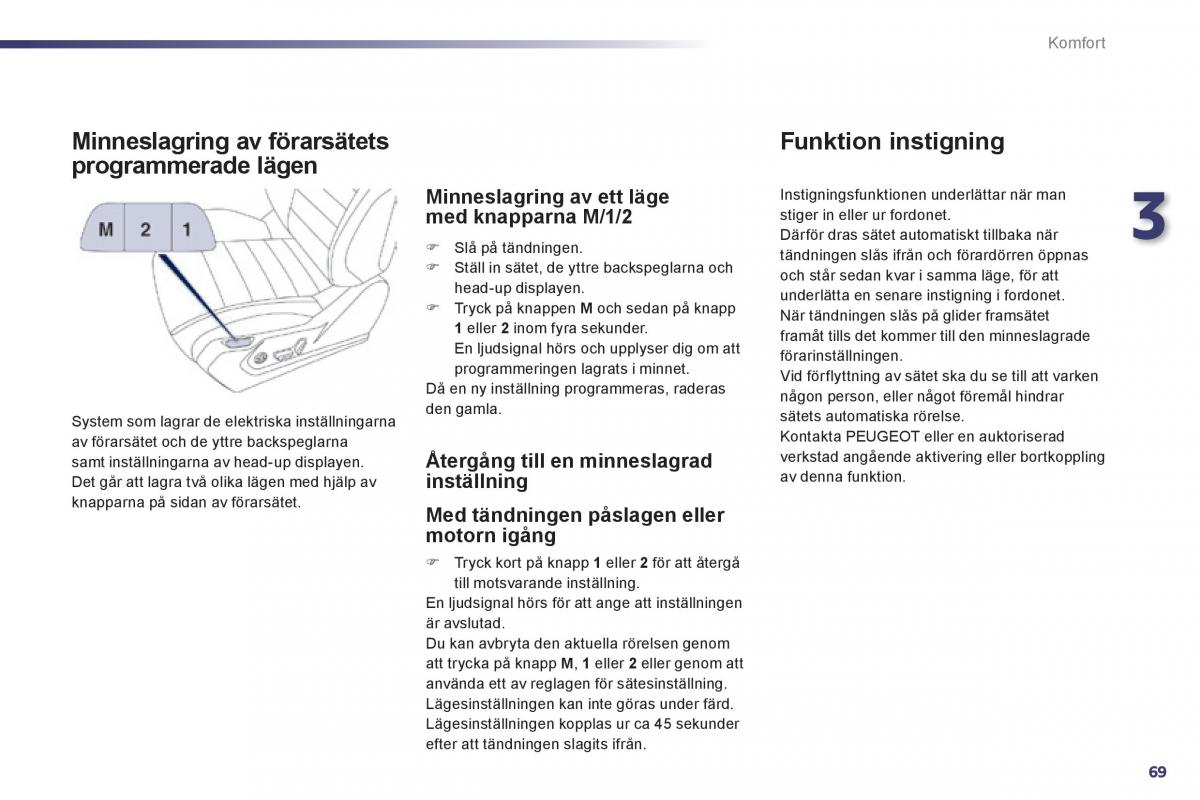 Peugeot 508 instruktionsbok / page 71