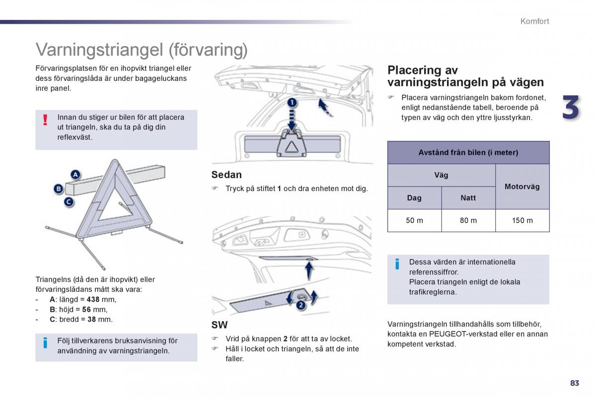 Peugeot 508 instruktionsbok / page 85