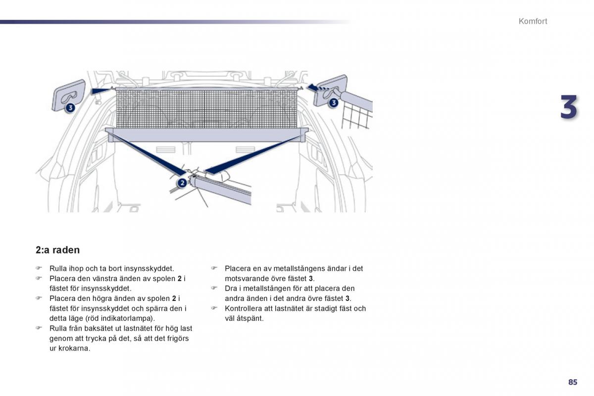 Peugeot 508 instruktionsbok / page 87