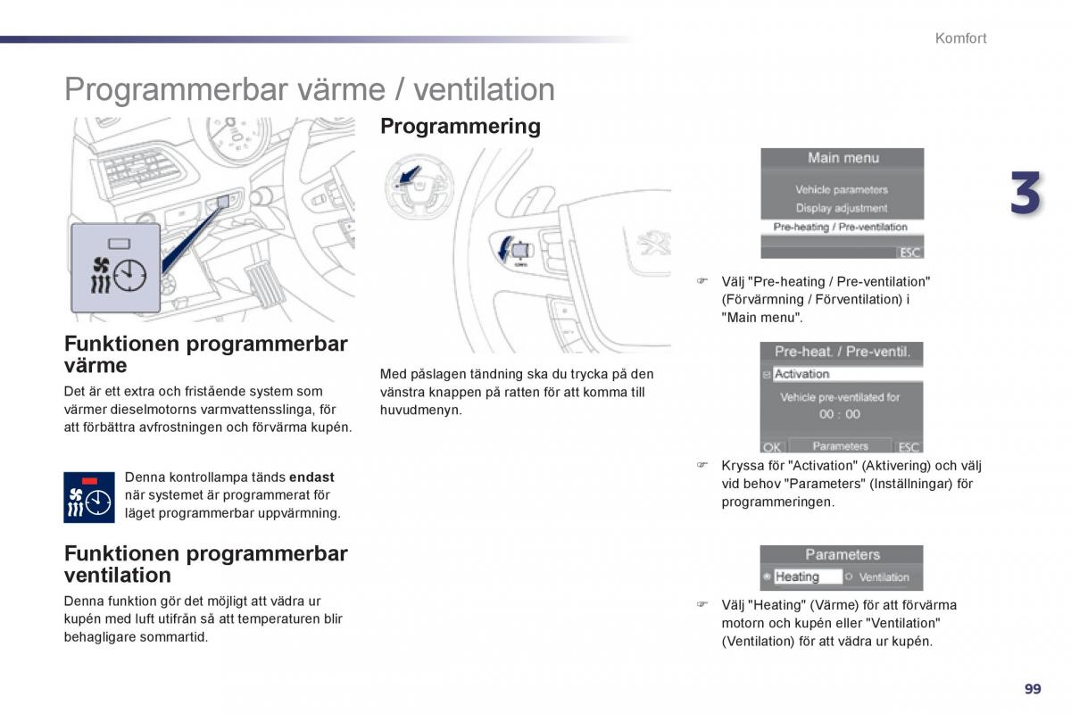 Peugeot 508 instruktionsbok / page 101