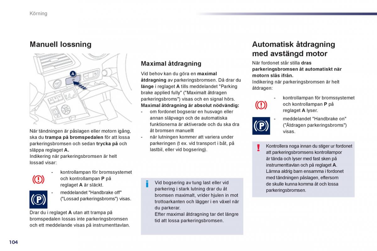 Peugeot 508 instruktionsbok / page 106