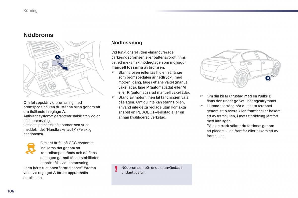 Peugeot 508 instruktionsbok / page 108