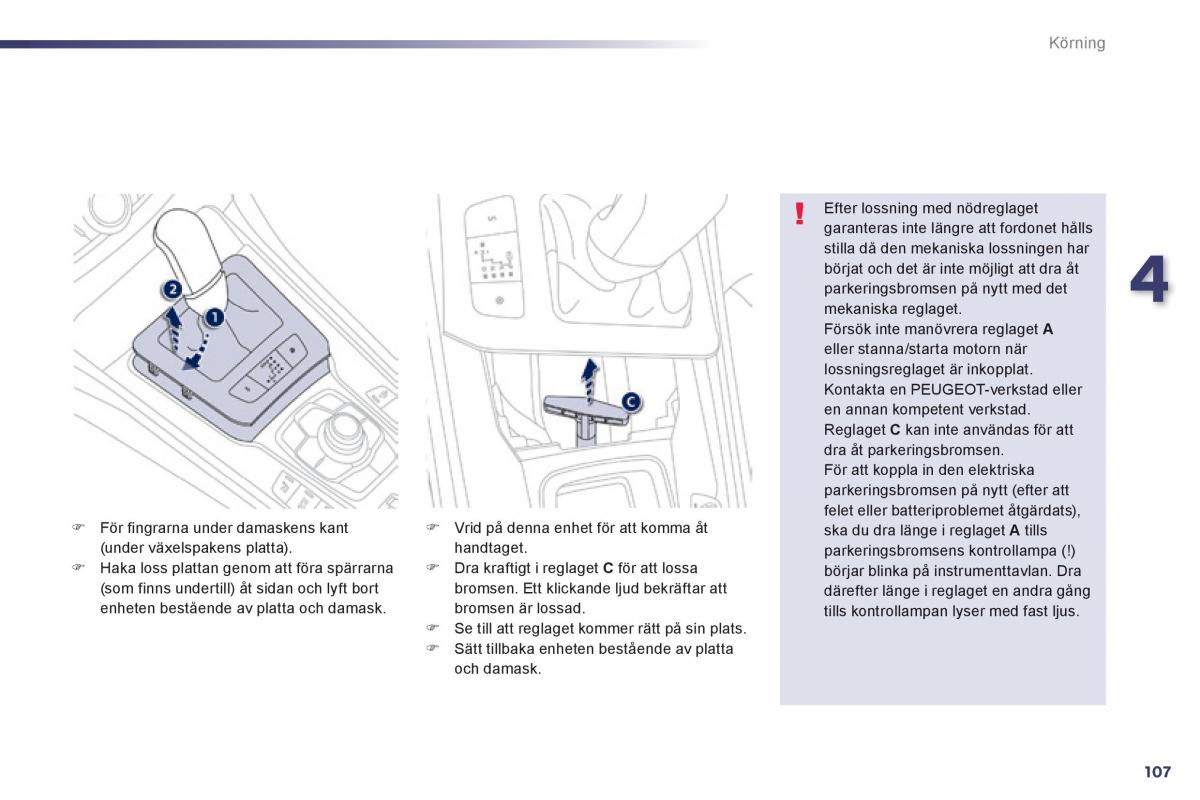 Peugeot 508 instruktionsbok / page 109