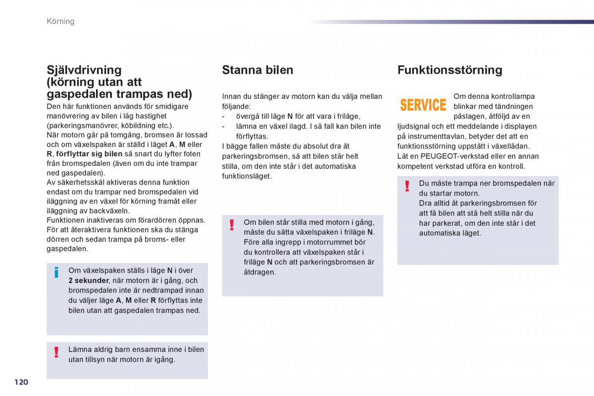 Peugeot 508 instruktionsbok / page 122