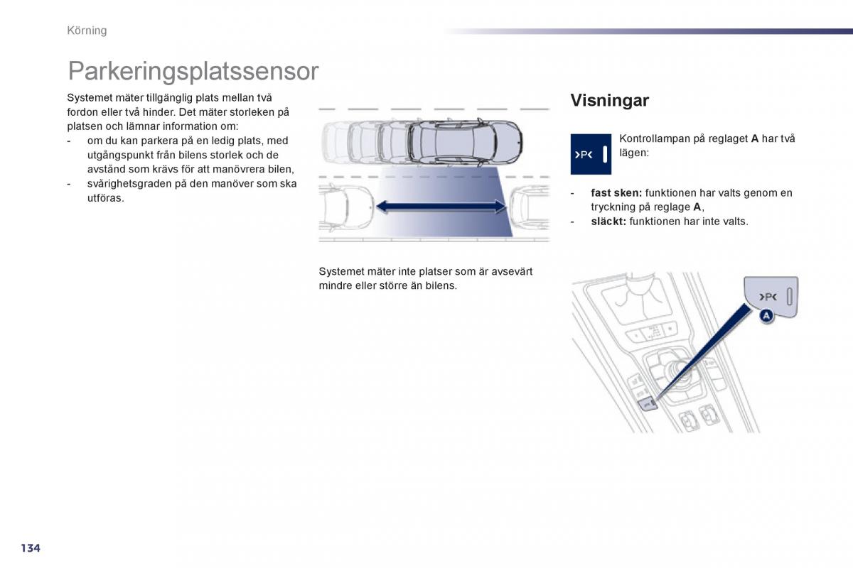 Peugeot 508 instruktionsbok / page 136