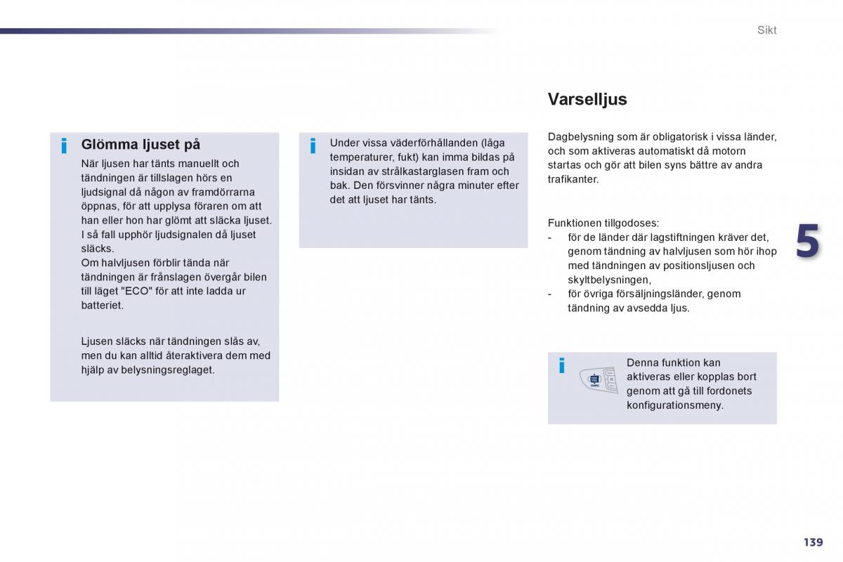 Peugeot 508 instruktionsbok / page 141