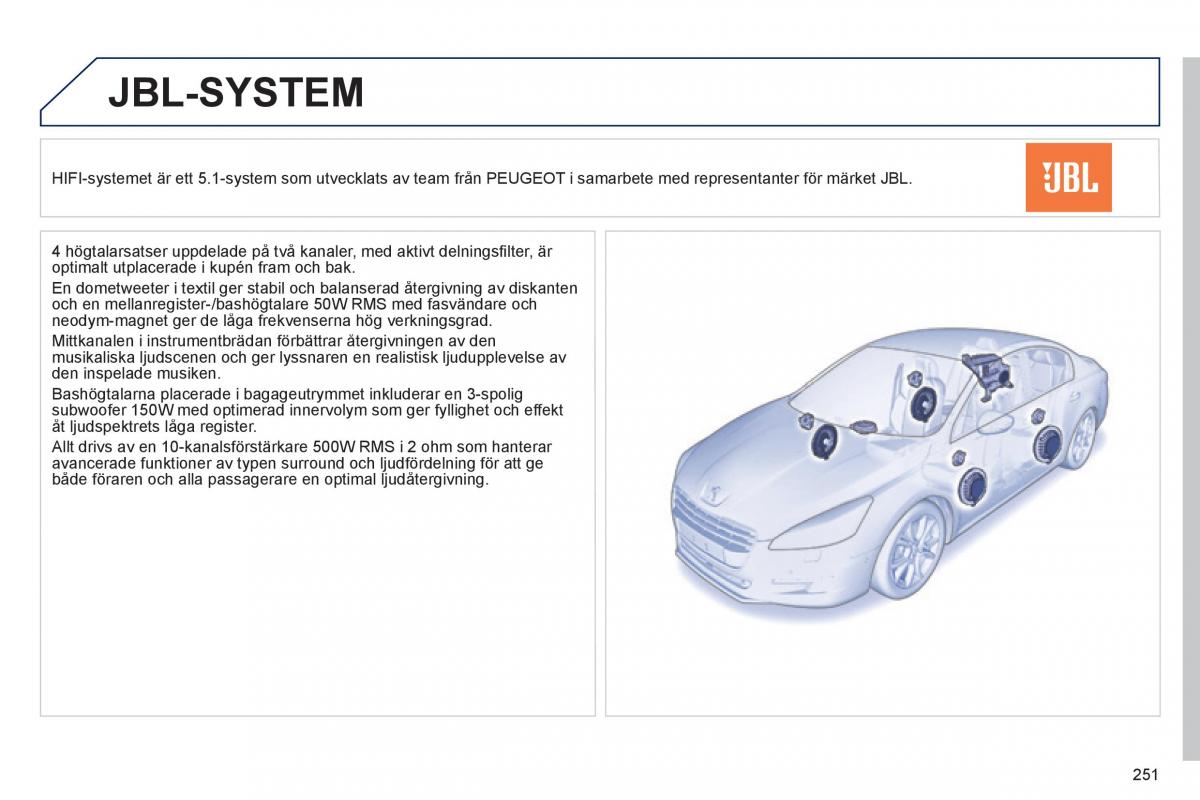 Peugeot 508 instruktionsbok / page 253