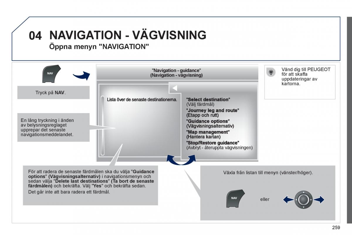 Peugeot 508 instruktionsbok / page 261