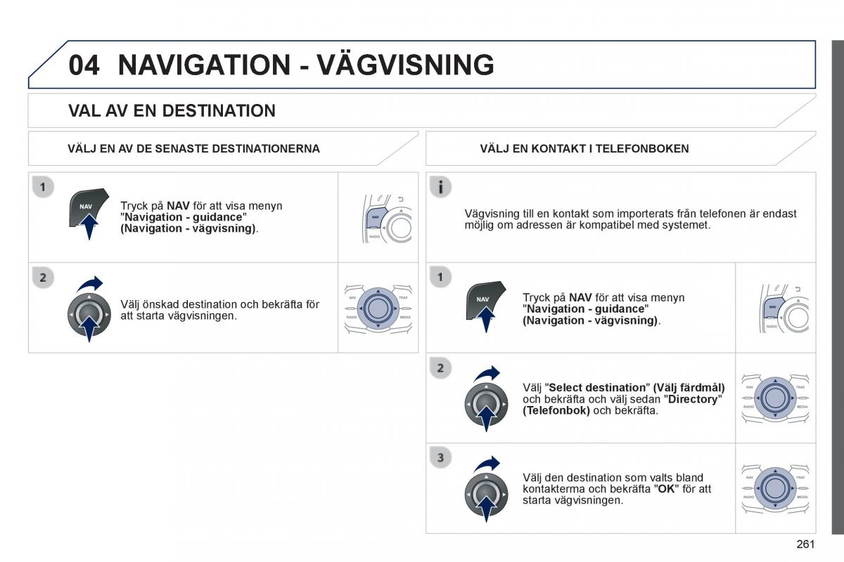 Peugeot 508 instruktionsbok / page 263