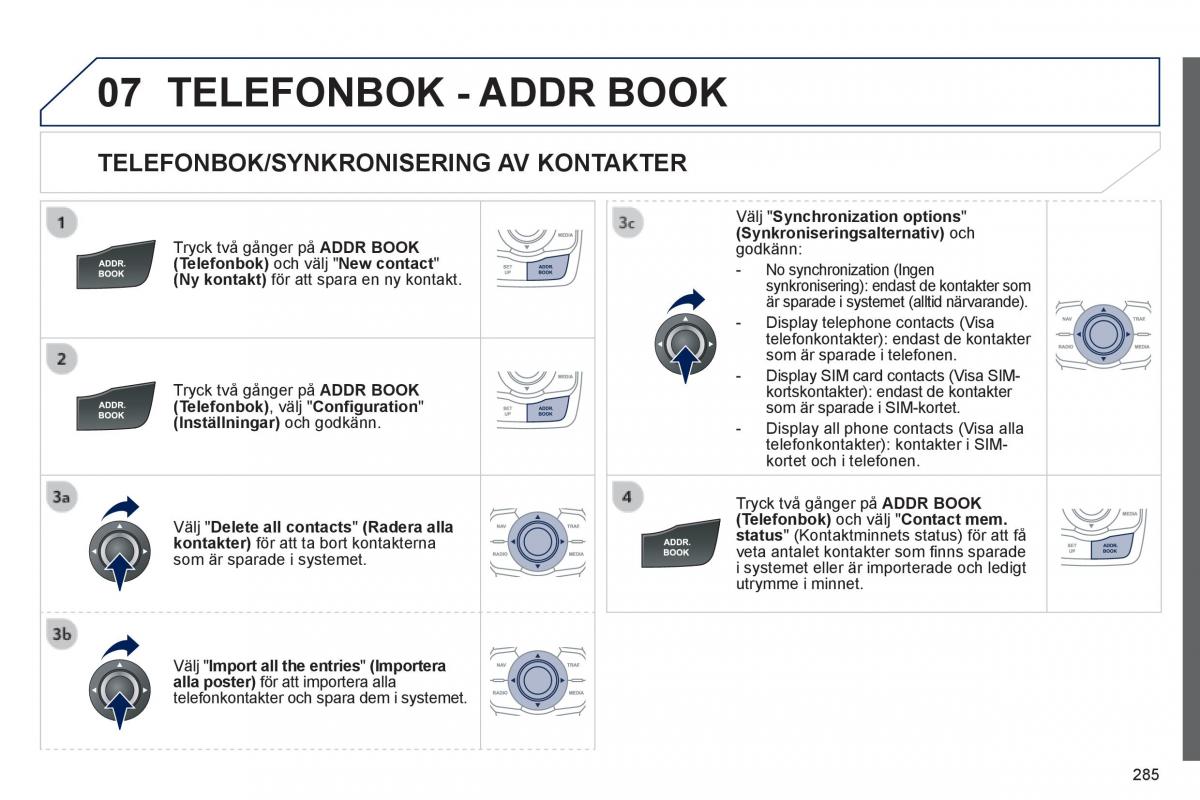 Peugeot 508 instruktionsbok / page 287