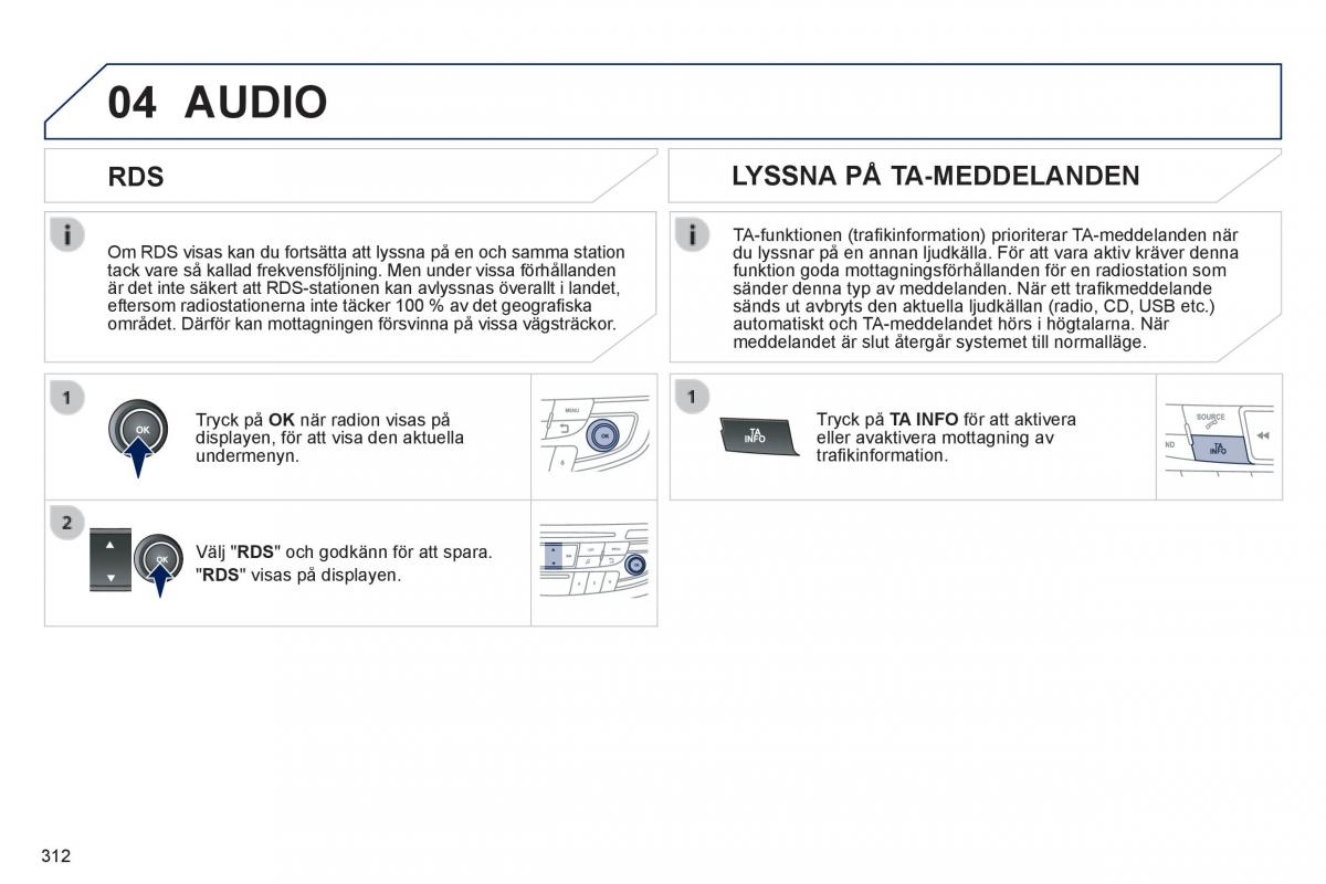 Peugeot 508 instruktionsbok / page 314