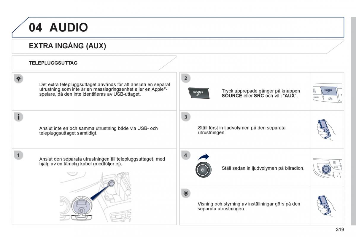 Peugeot 508 instruktionsbok / page 321