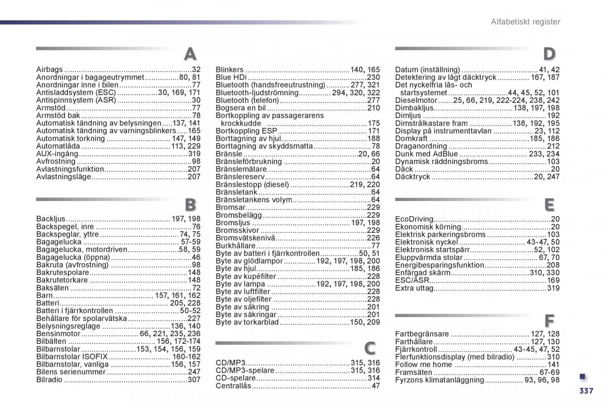 Peugeot 508 instruktionsbok / page 339