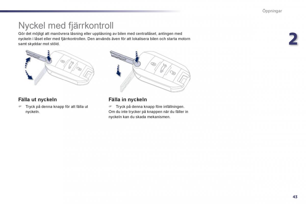 Peugeot 508 instruktionsbok / page 45