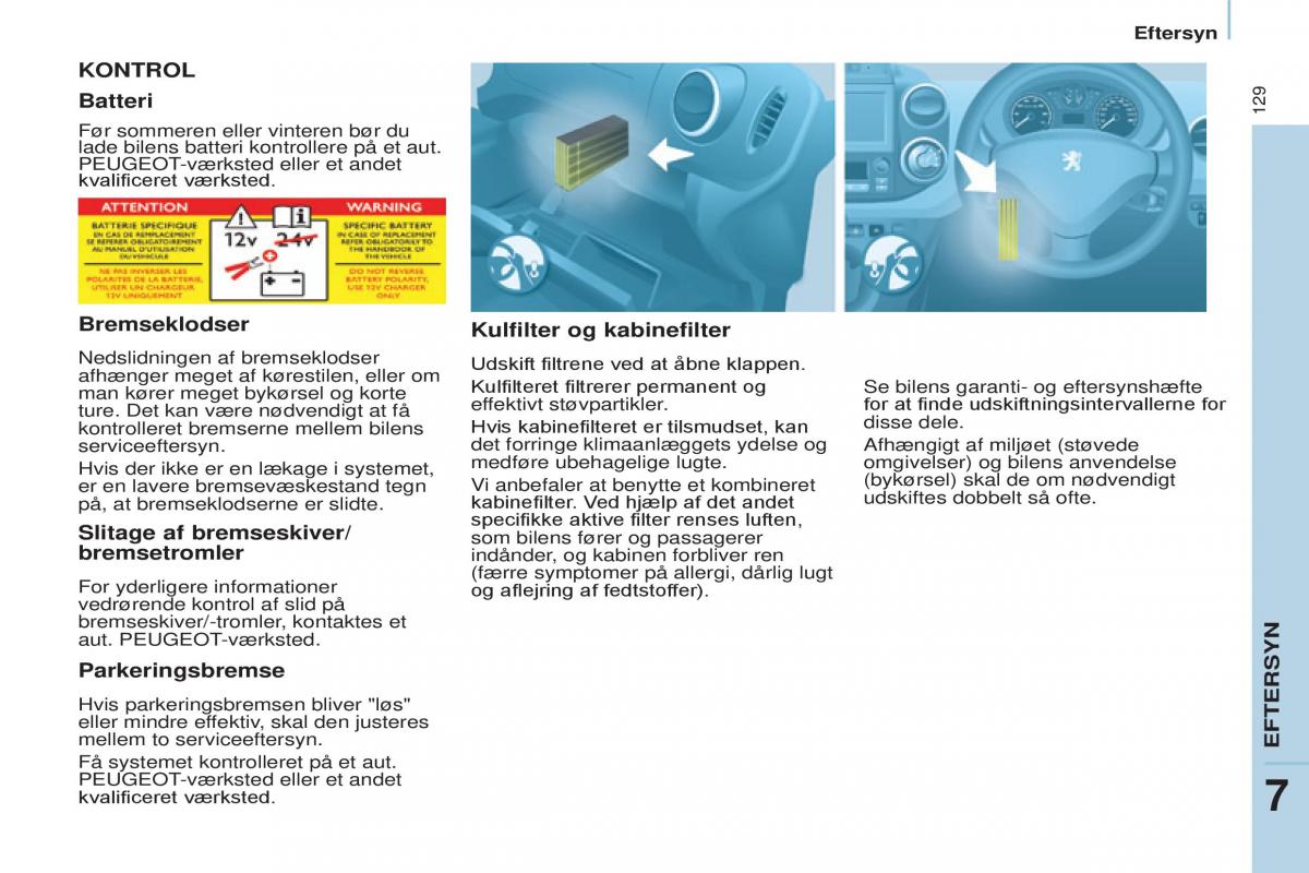 Peugeot Partner II 2 Bilens instruktionsbog / page 131