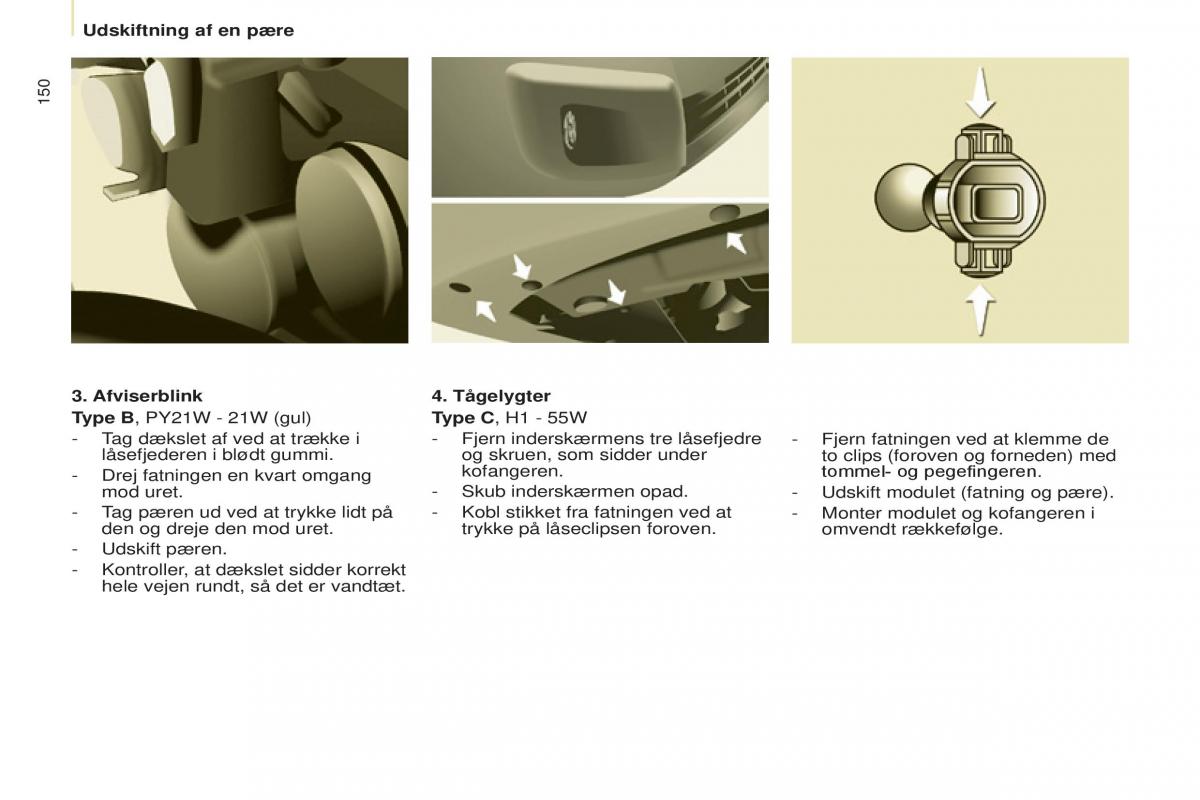 Peugeot Partner II 2 Bilens instruktionsbog / page 152