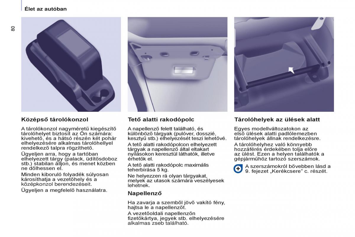 Peugeot Partner II 2 Kezelesi utmutato / page 82